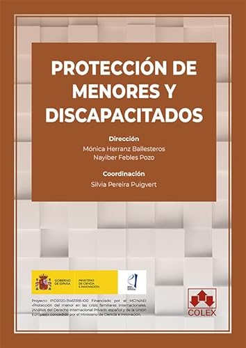 Protección de menores y discapacitados (Monografía)